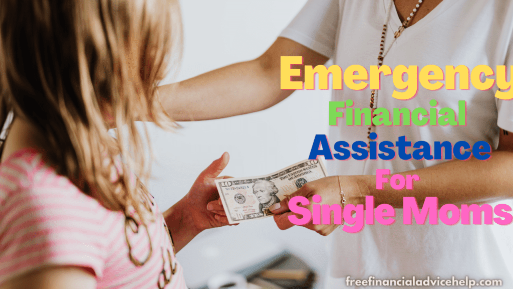 Emergency Financial Assistance For Single Moms