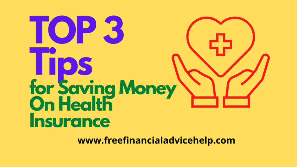  Top 3 Tips for Saving Money On Health Insurance for age 62 and Above 