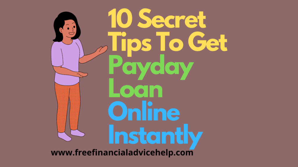 Top 10 Secrets To Get A Best Payday Loan Online