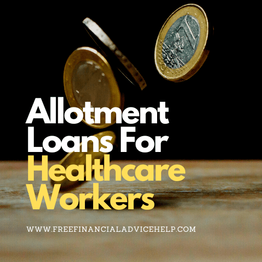 Allotment Loans For Healthcare Workers