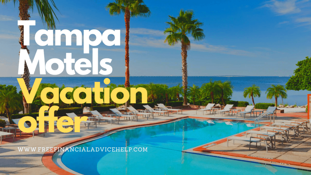 Vacation Offer at Motel Tampa