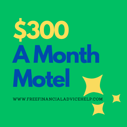$300 a Month Motel