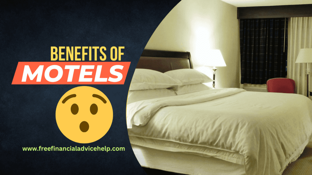 Motel Benefits